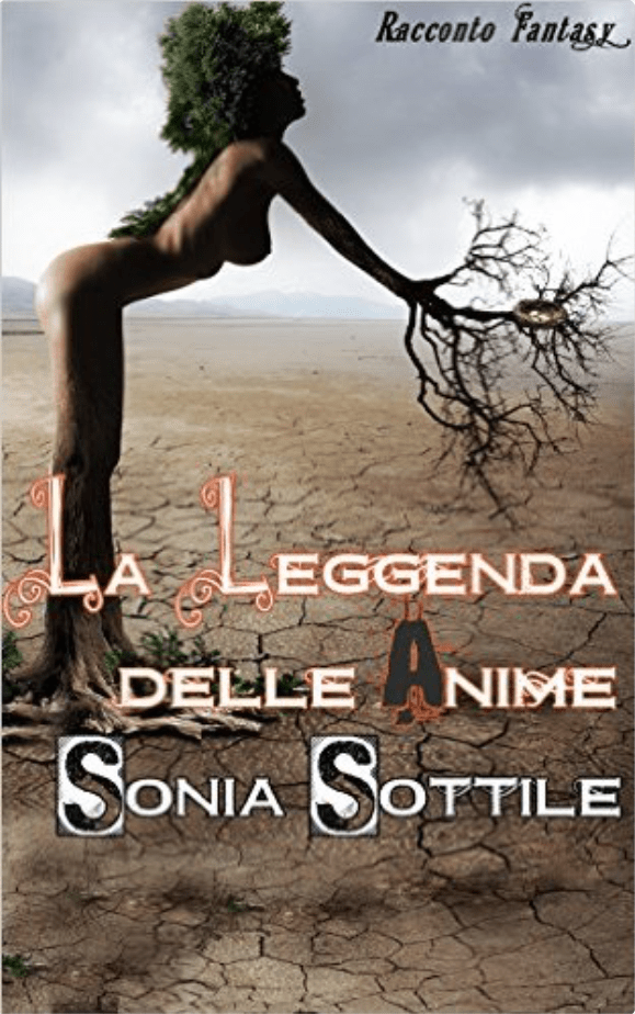 La leggenda delle Anime - Sonia Sottile - Cover