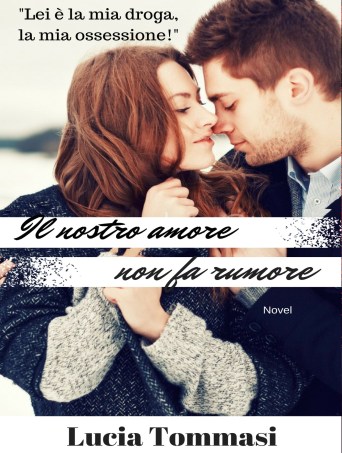 Il nostro amore non fa rumore 1400x1860 originale